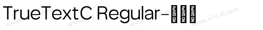 TrueTextC Regular字体转换 TrueTextC Regular字体转换